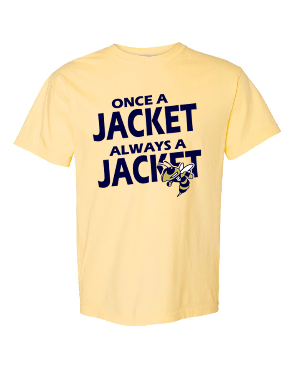 TCC Athletic Booster Club Once a Jacket Always a Jacket Shirt