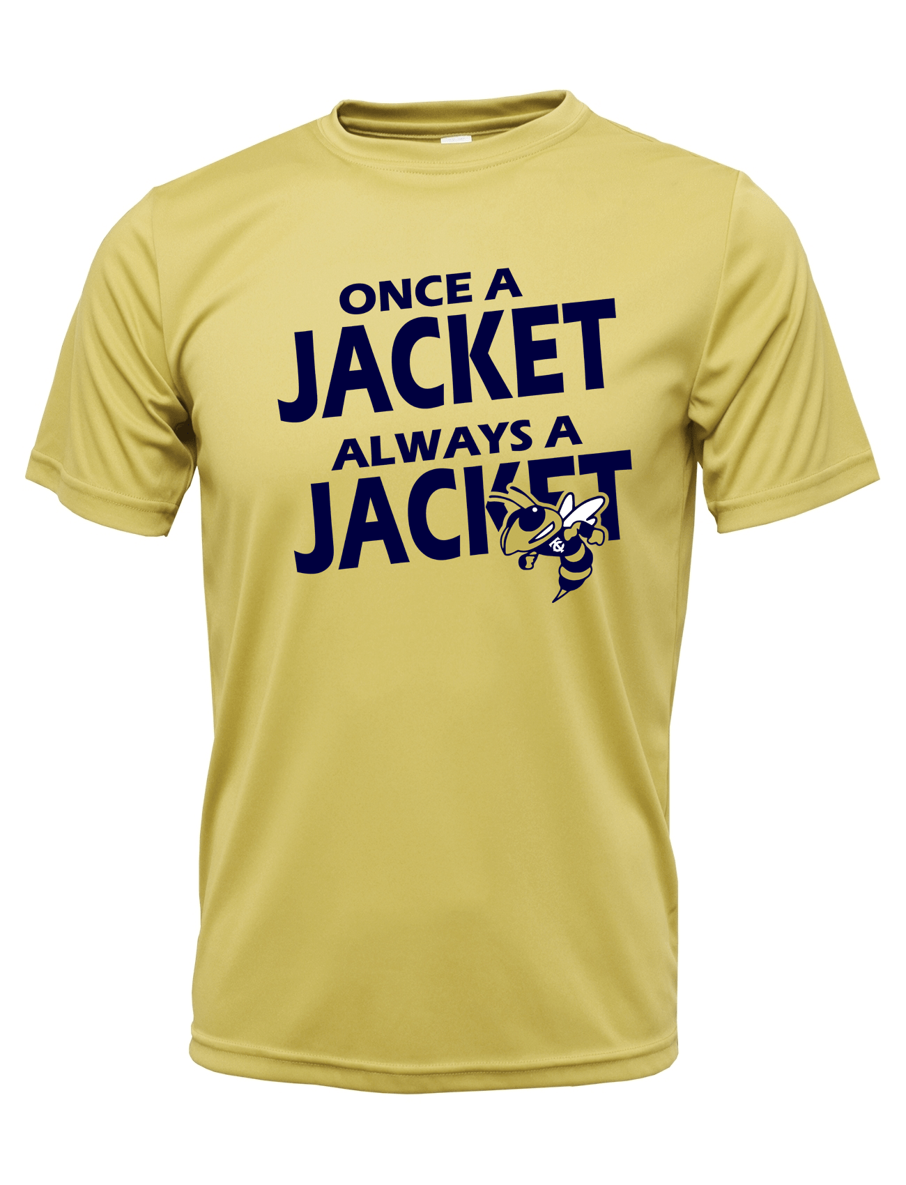 TCC Athletic Booster Club Once a Jacket Always a Jacket Shirt