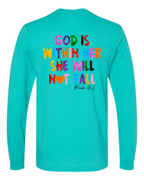 Rhea Mills God is Withing Her Long Sleeve T-Shirt