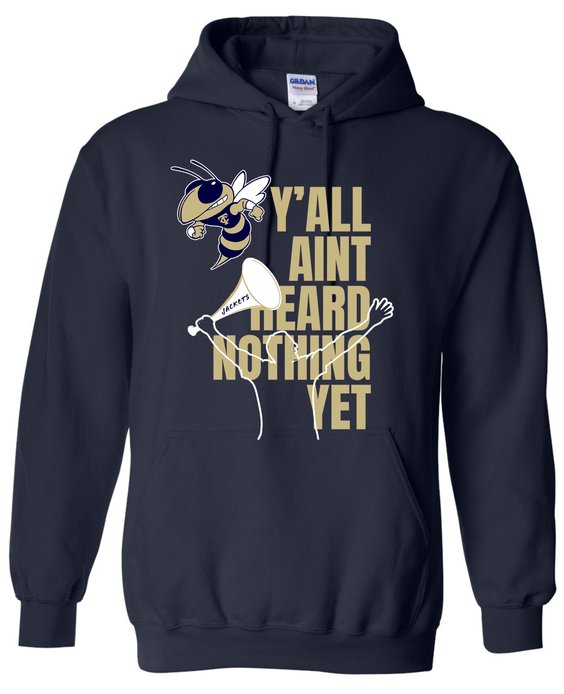 Thomas County Central Yall Aint Heard Nothing Yet Hoodie