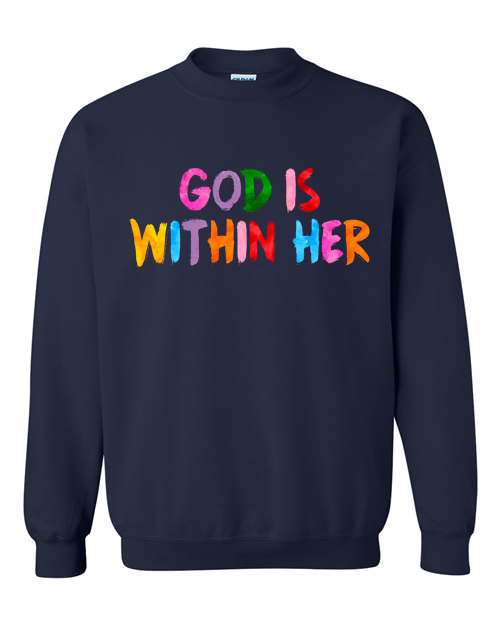 Rhea Mills God is Within Her Sweatshirt